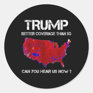 Trump Better Coverage Than 5g Electoral Map  Classic Round Sticker