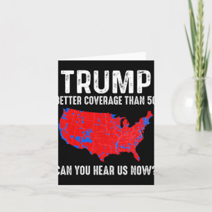 Trump Better Coverage Than 5g Map America Politica Card