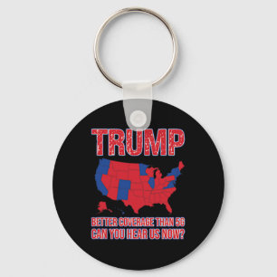 Trump Better Coverage Than 5g Political Map 2  Keychain