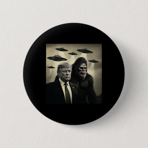 Trump Bigfoot Ufo Alien Encounter Conspiracy Funny 2 Inch Round Button