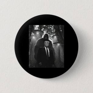 Trump Bigfoot Ufo Alien Encounter Uap Invasion Con 2 Inch Round Button