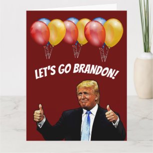 TRUMP BIRTHDAY LET'S GO BRANDON CARDS CARD