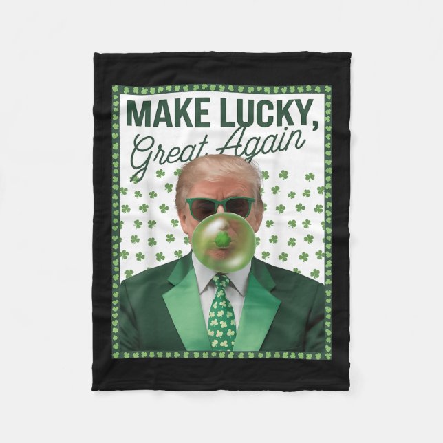 Trump Blowing Bubble Gum St. Patricks Day Funny Fleece Blanket (Front)