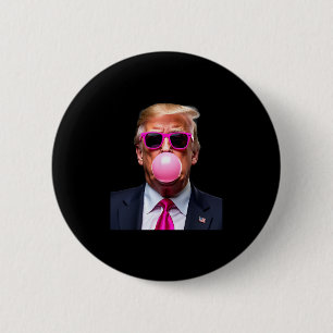 Trump Bubble Gum Pink 2 Inch Round Button