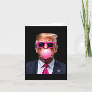 Trump Bubble Gum Pink  Card
