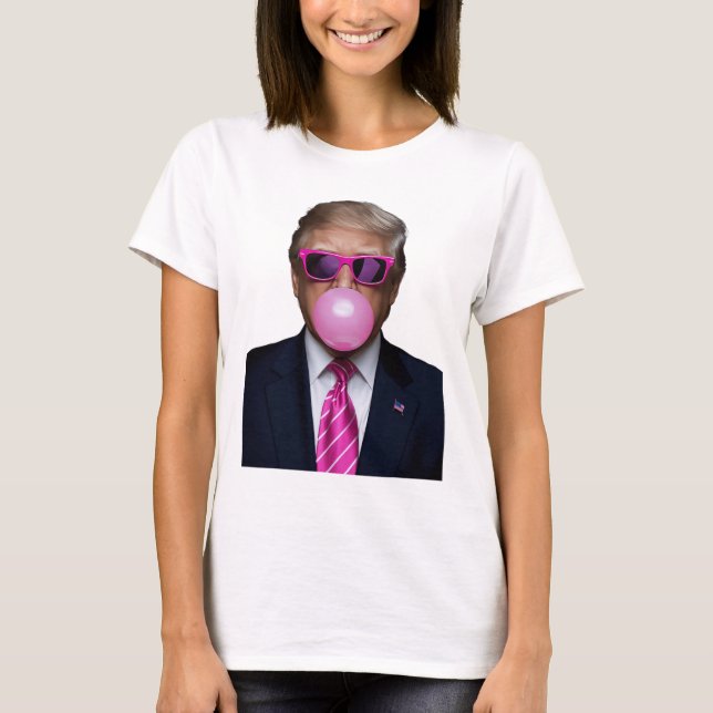 Trump Bubble Gum Pink  T-Shirt (Front)