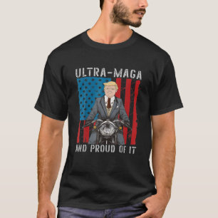 Trump Buff Ultra MAGA And Proud Of It Anti-Biden F T-Shirt