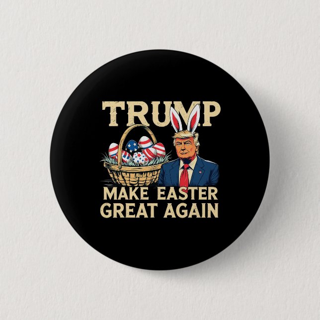 Trump Bunny Make Easter Great Again Funny Easter E 2 Inch Round Button (Front)