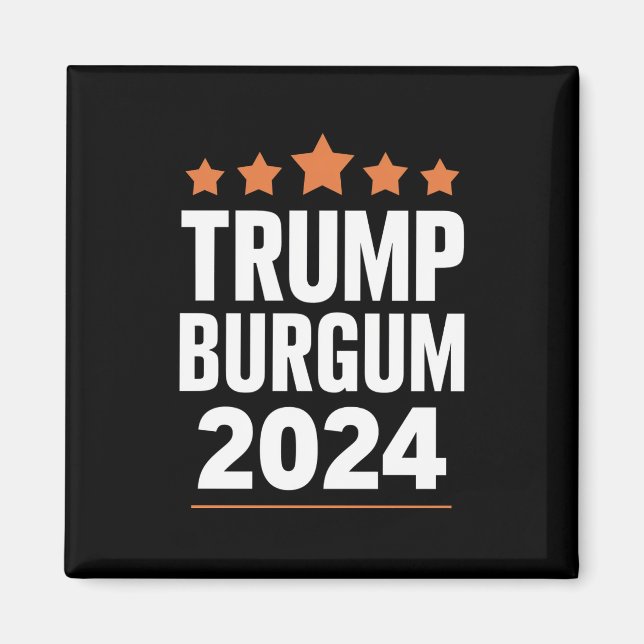 Trump Burgum for President 2024 USA Election Magnet (Front)