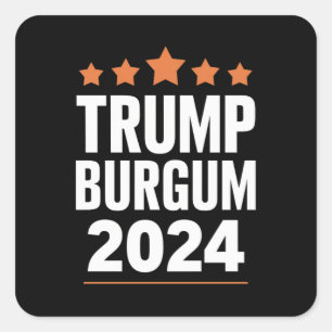 Trump Burgum for President 2024 USA Election Square Sticker