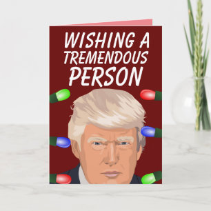 TRUMP CHRISTMAS CARD FOR ANYONE!