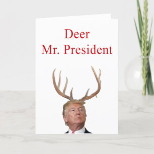 Trump Christmas: Deer Mr. President Holiday Card