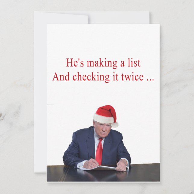 Trump Christmas: He's making a list Holiday Card (Front)