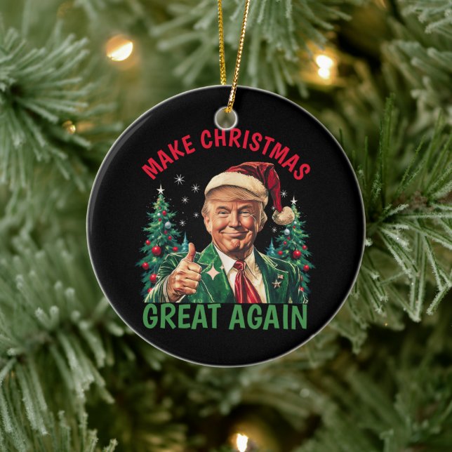 Trump Christmas, Make Christmas Great Again Ceramic Ornament (Tree)