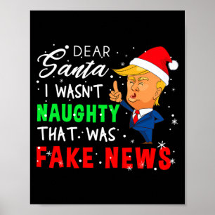 Trump Christmas Pajamas Shirt Dear Santa Poster