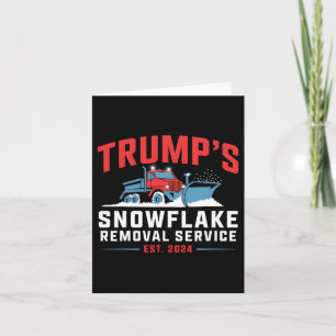 Trump Christmas Snowflake Removal Service 2 Card