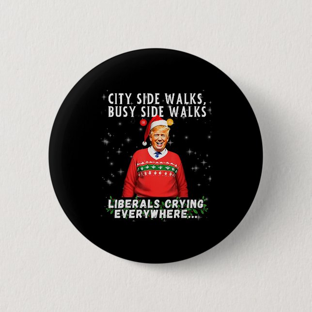 Trump Christmas Song For Liberals 2024  2 Inch Round Button (Front)
