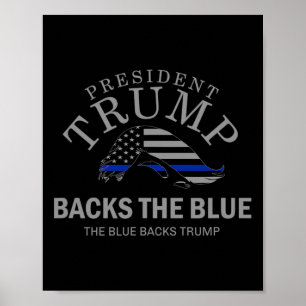 Trump Cks The Blue Thin Blue Line Flag Police Supp Poster