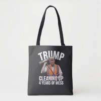 Trump Cleaning up 4 Years of Mess Garbage Can