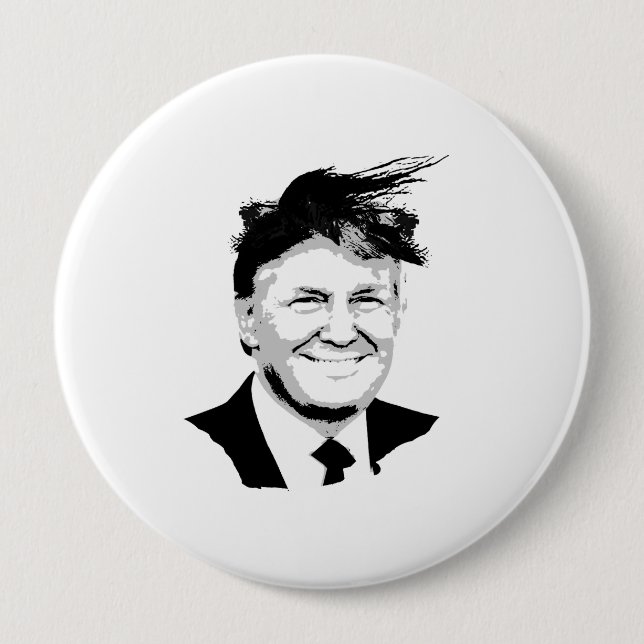 Trump Comb Over 4 Inch Round Button (Front)