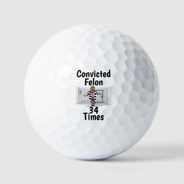 Trump Convicted Felon Golf Ball  (Front)