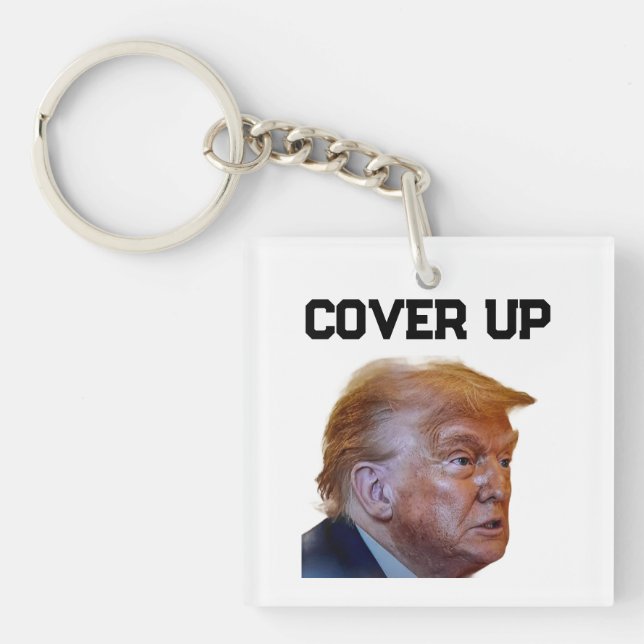Trump Cover Up Keychain (Front)