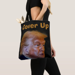 Trump/Cover Up Tote Bag