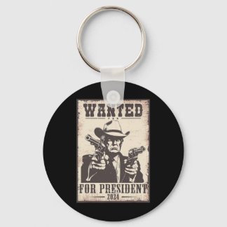 Trump Cowboy Wanted For U.s. President 2024 Keychain