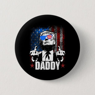 Trump Daddy 2025 Official Trump Daddy Funny 3 2 Inch Round Button
