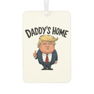 Trump Daddy's Home Air Freshener