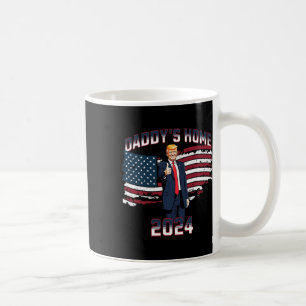 Trump Daddy's Home  Coffee Mug