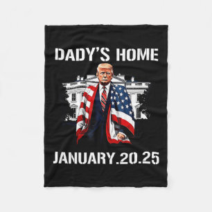 Trump Daddys Home White House 2024 2 Fleece Blanket