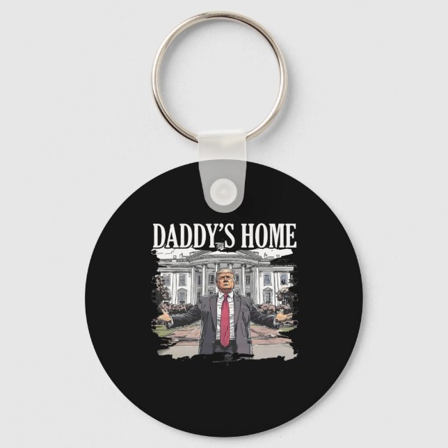Trump Daddys Home White House 2024  Keychain (Front)