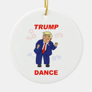 Trump Dance design Ceramic Ornament