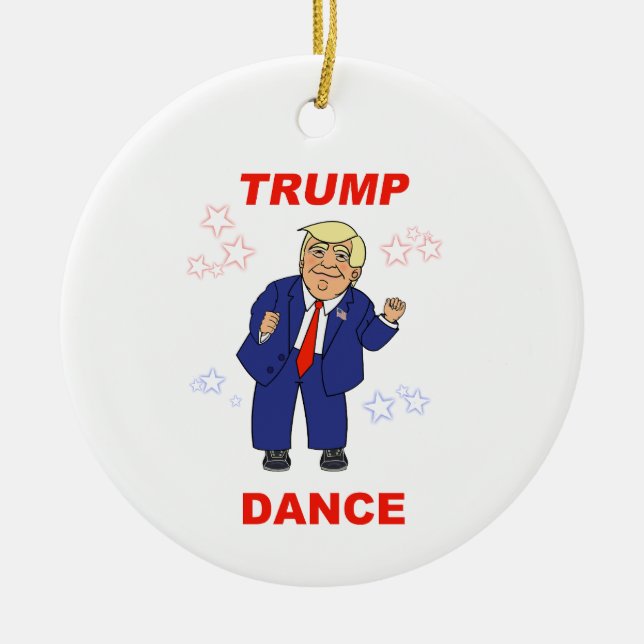 Trump Dance design Ceramic Ornament (Front)