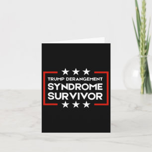 Trump Derangement Syndrome Survivor  Card