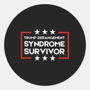Trump Derangement Syndrome Survivor  Classic Round Sticker