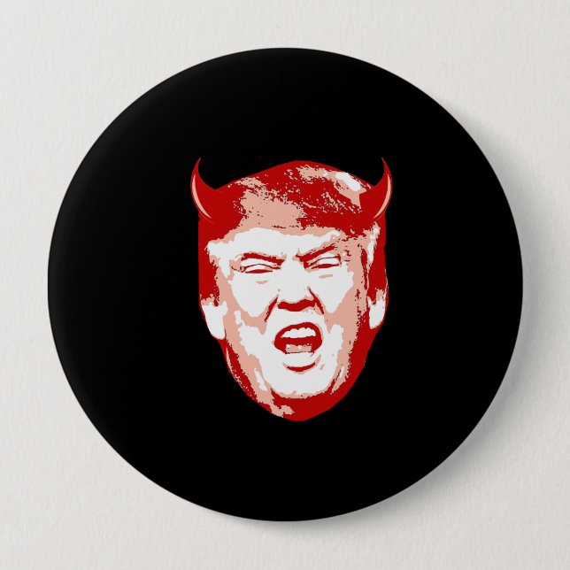 Trump Devil Head - Anti-Trump - 4 Inch Round Button (Front)