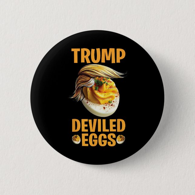 Trump Deviled Eggs Funny Political Thanksgiving  2 Inch Round Button (Front)