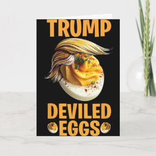 Trump Deviled Eggs Funny Political Thanksgiving  Card