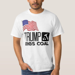 Trump Digs Coal - Trump 2020 T-Shirt