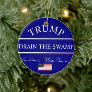 Trump Drain the Swamp-  Ornament