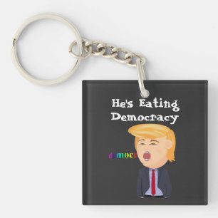 Trump Eating Democracy Keychain