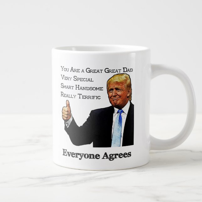 Trump Endorses As Great Great Dad Large Coffee Mug (Right)
