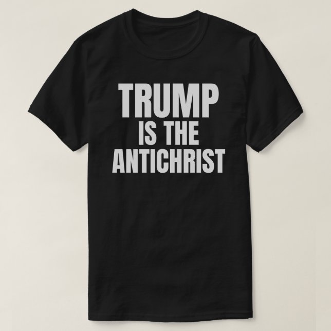 Trump est le T-shirt anti-christ essentiel (Design devant)