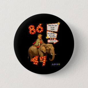 Trump Exits - Time To Go. 2 Inch Round Button