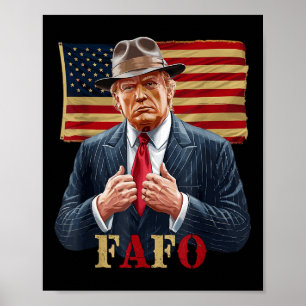 Trump Fafo F Around Find Out Us Flag Vintage _2  Poster