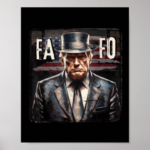 Trump Fafo F Around Find Out Us Flag Vintage _3 Poster