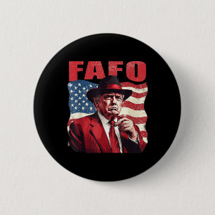 Trump Fafo Funny Fafo Trump American Flag  2 Inch Round Button