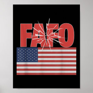 Trump Fafo, Funny Fafo Trump American Flag  Poster